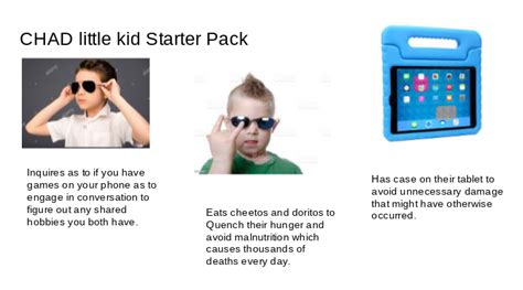 Chad Kid Starter Pack Rstarterpacks Starter Packs Know Your Meme