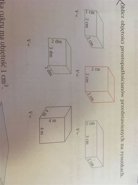 Oblicz objętości prostopadłościanów przedstawionych na rysunkach A to