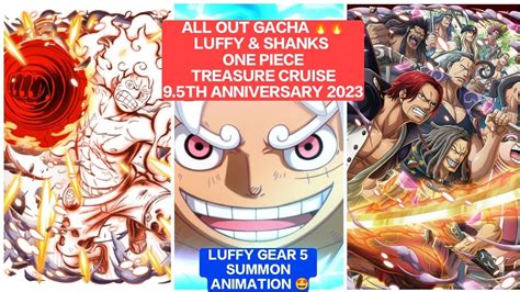 LUFFY SHANKS ALL OUT GACHA LUFFY GEAR 5 SUMMON ANIMATION ONE PIECE