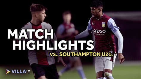 Highlights Aston Villa U S Southampton U S Youtube