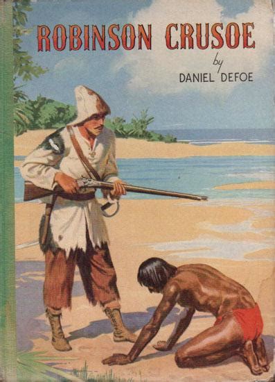 ROBINSON CRUSOE By Daniel Defoe Very Good Hard Illustrated Cover 1949