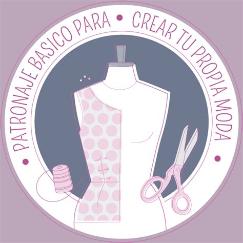 Patronaje B Sico Para Crear Tu Propia Moda Aprende Las T Cnicas