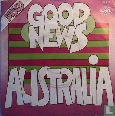 Australia Single 144 675 1979 Good News LastDodo