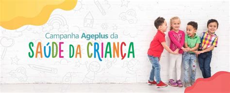 Campanha Da Saúde Da Criança 2020 Assist Benefícios Para Sua Família