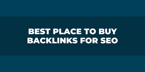 Best Place To Buy Backlinks For SEO In 2023 Reviewgrower