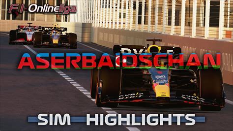 S18 PS SIM Aserbaidschan GP Highlights F1 Onlineliga F1 23