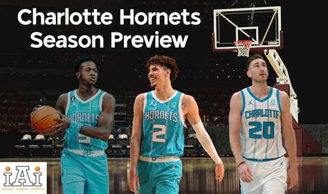 Charlotte Hornets Season Preview | IAI Sports