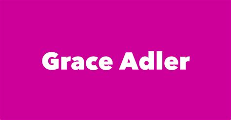 Grace Adler - Spouse, Children, Birthday & More