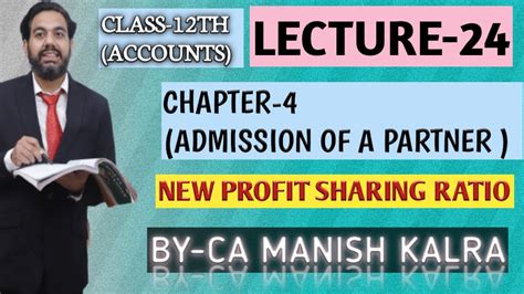 New Profit Sharing Ratio Chap Admission Of A Partner Class