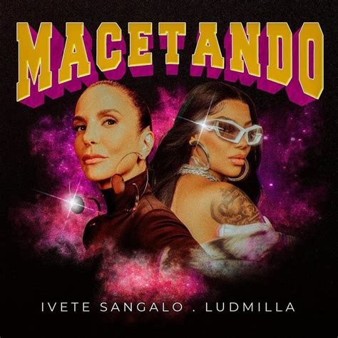 Ivete Sangalo Macetando Lyrics Genius Lyrics