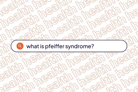 Pfeiffer Syndrome Symptoms Causes Treatment