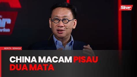 China Rakan Dagang Utama Juga Pesaing Ekonomi Kita YouTube