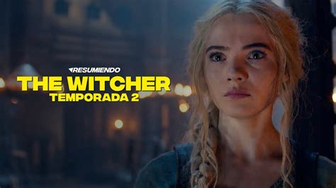 The Witcher Resumen Temporada En Minutos Netflix Youtube