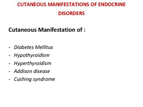 Cutaneous Manifestation Of Systemic Disease By Dr Eman