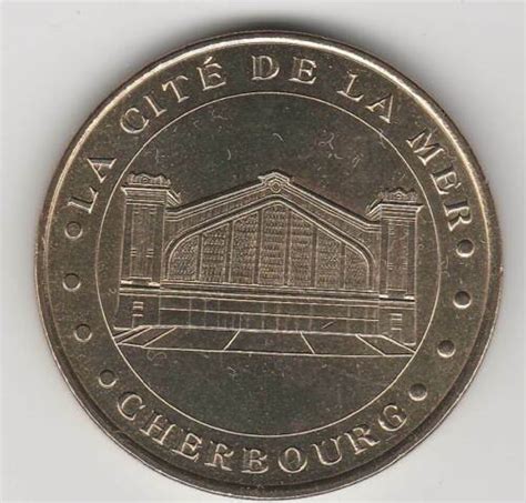 A Token Medaille Monnaie De Paris N Cherbourg Cite