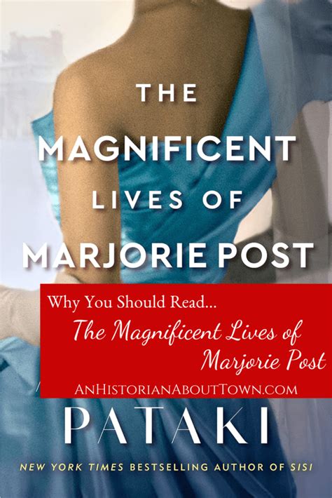 Book Bite: The Magnificent Lives of Marjorie Post | An Historian About Town