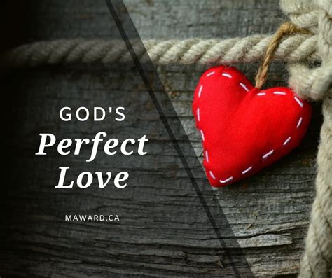 Confident And Fully Convinced Of God S Perfect Love Maryann Ward