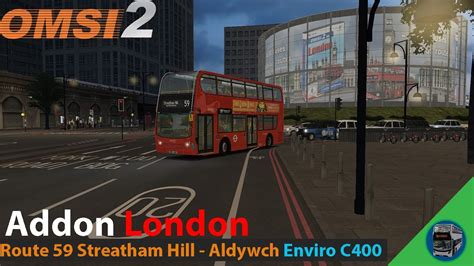 Omsi Addon London Map Route Streatham Hill Aldwych Brixton