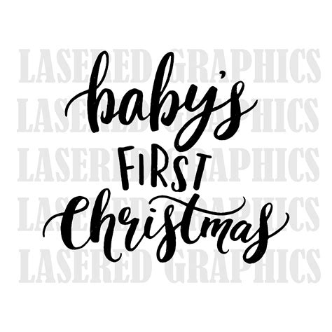 Baby S First Christmas Svg Baby S St Christmas Svg Etsy