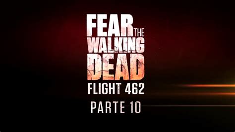 Fear The Walking Dead Flight 462 Watch Online - Best Flight Agency