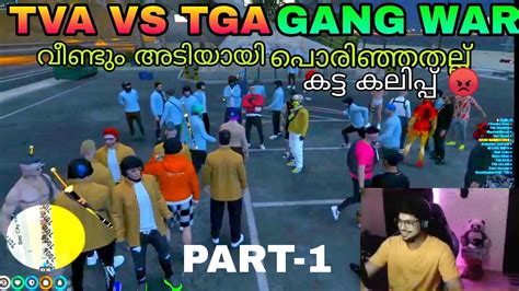 Tva Vs Tga Gang War Eaglegaming Tva