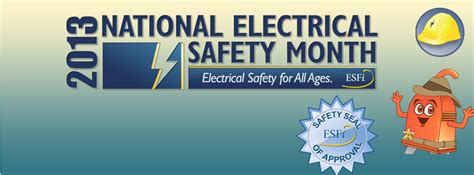 We Support National Electrical Safety Month Bevins Co