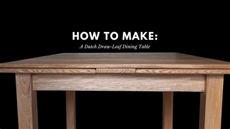 How To Build A Dining Room Table With Leaves