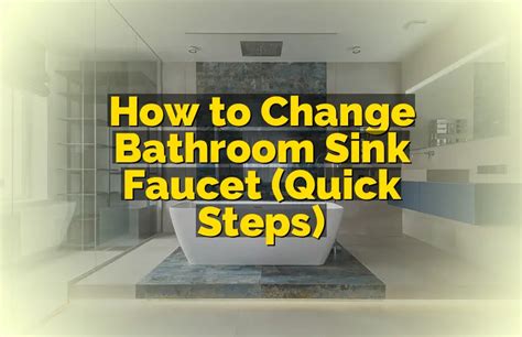 how to change sink faucet