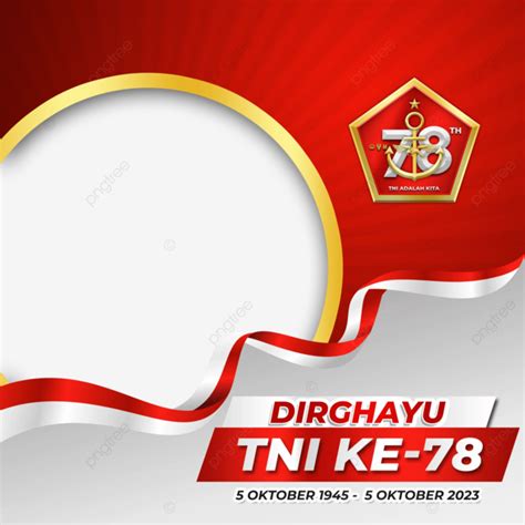 Twibbon Hut Tni 2023 2023 Army Anniversary Twibbon Hut Tni 78 Tni