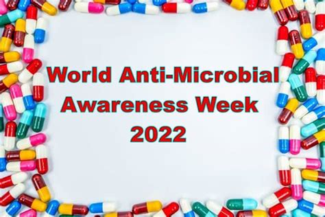 Preventing Anti Microbial Resistance Together World Antimicrobial