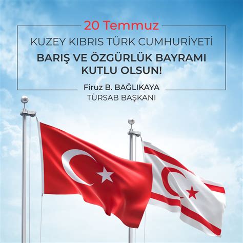 Kuzey Kıbrıs Türk Cumhuriyeti Barış ve Özgürlük Bayramı Kutlu Olsun