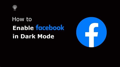 How To Enable Facebook Dark Mode YouTube