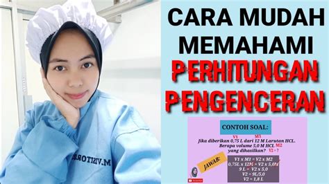 Cara Mudah Memahami Perhitungan Pengenceran V1xm1v2xm2 Youtube