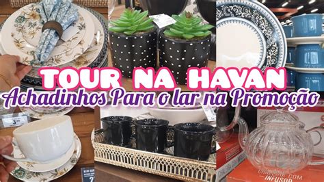 Tour Na Loja Havan Achadinhos E Promo O Para O Lar Youtube