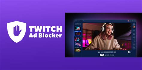 Top 10 Twitch Ad Blocker Apps and Extensions in 2025
