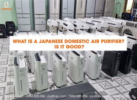 Japanese domestic air purifiers, what are they? Are they good?