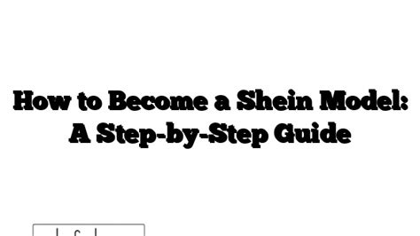 How To Become A Shein Model A Step By Step Guide Lifeslogs