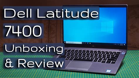 Dell Latitude 7400 Review And Unboxing Youtube