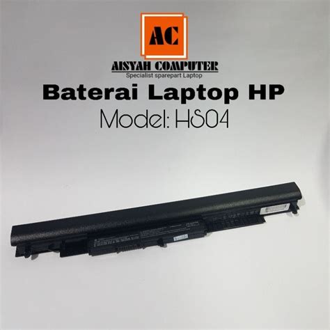 Jual Baterai Laptop HP 240 G4 245 G4 255 G4 250 G4 HS03 HS04 Shopee