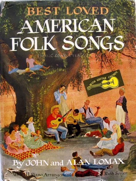 Best Loved American Folk Songs Lomax John A And Lomax Alan Amazon