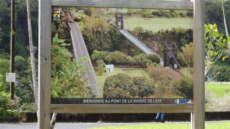 Pont Suspendu De La Rivière De L est Site Touristique Sainte Rose