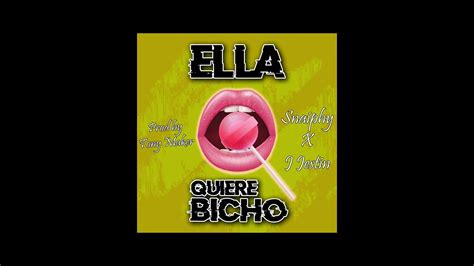 ELLA QUIERE BICHO J JESTIN X SNAIPHY AUDIO OFFICIAL PROD BY