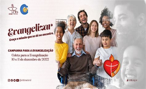 Cnbb Apresenta A Campanha Para A Evangeliza O O Tema