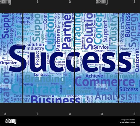 Success Word Indicating Succeed Victory And Triumph Stock Photo Alamy