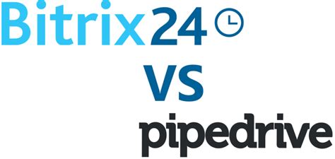 Bitrix Vs Pipedrive