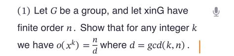 Solved 1 Let G Be A Group And Let XinG Have Finite Chegg