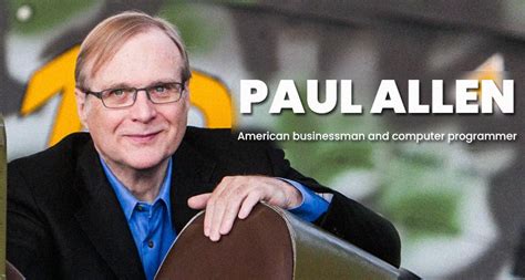 Remembering Paul Allen A Pioneer Of Innovation Philanthropy And