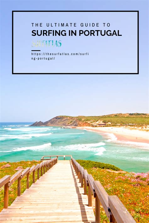 ultimate guide  surfing portugal artofit