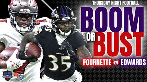 Leonard Fournette Vs Gus Edwards BOOM Or BUST TNF 2022 Fantasy