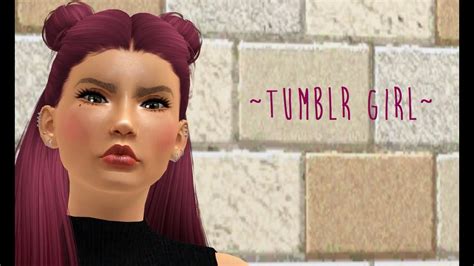 Sims 3 Create A Sim Tumblr Girl Youtube